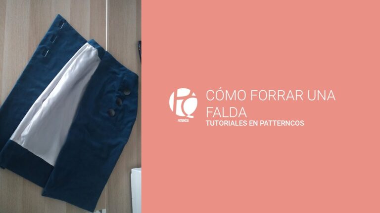 Gu&iacute;a Pr&aacute;ctica para la Confecci&oacute;n de Faldas con Forros Interiores