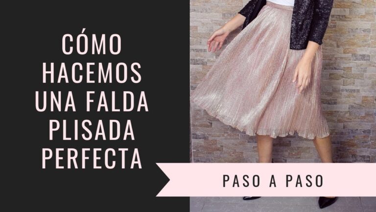 Gu&iacute;a para Hacer una Falda Plisada Perfecta